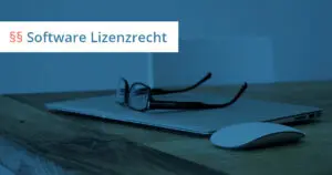 software lizenzvertrag anwalt