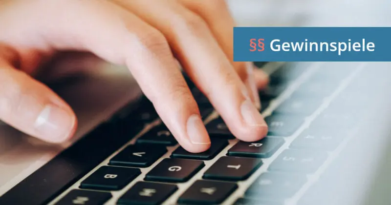 Gewinnspiel UWG Anwalt