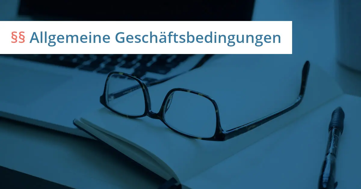 Allgemeine Geschäftsbedingungen