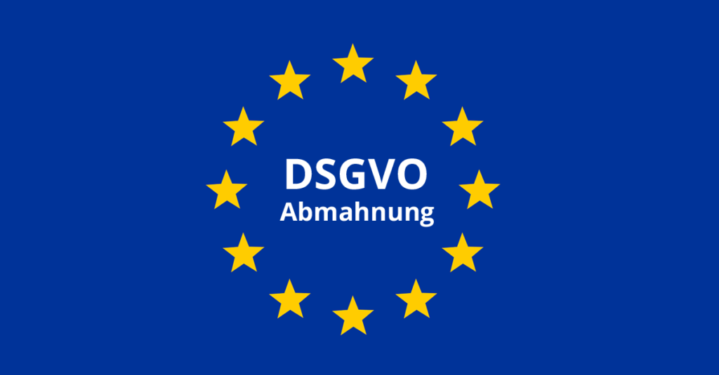 DSGVO Abmahnung