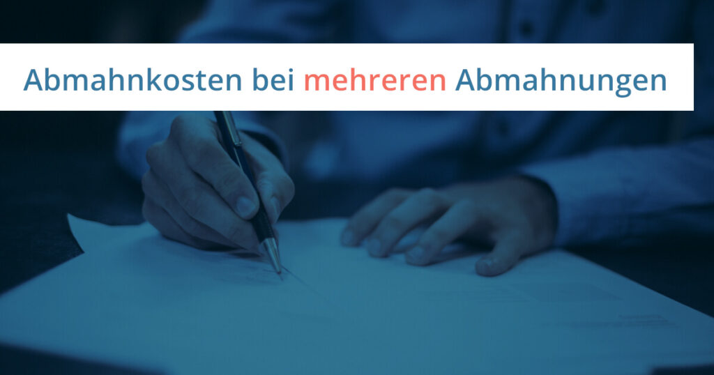 mehrere abmahnungen gebühren