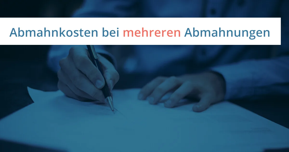 mehrere abmahnungen gebühren