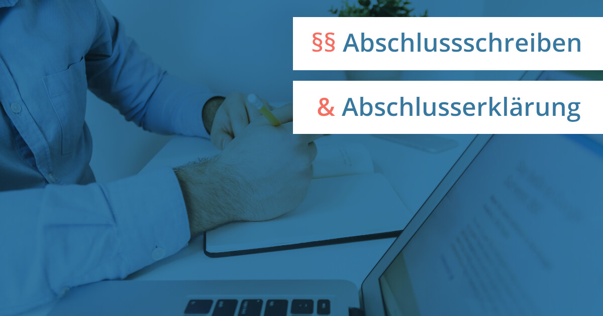 Abschlusserklarung Und Abschlussschreiben In Der Ubersicht
