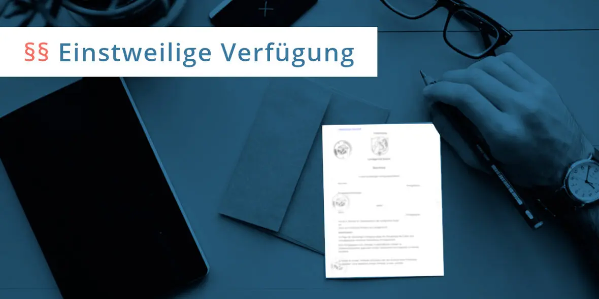 einstweilige verfügung unterlassung