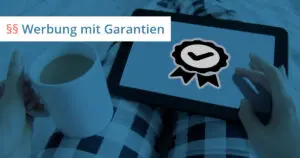 werbung garantie abmahnung