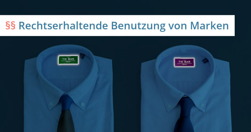 rechtserhaltende benutzung bei abweichender markenform