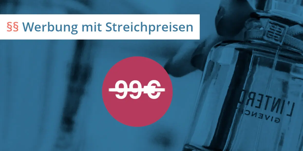werbung mit streichpreisen uwg
