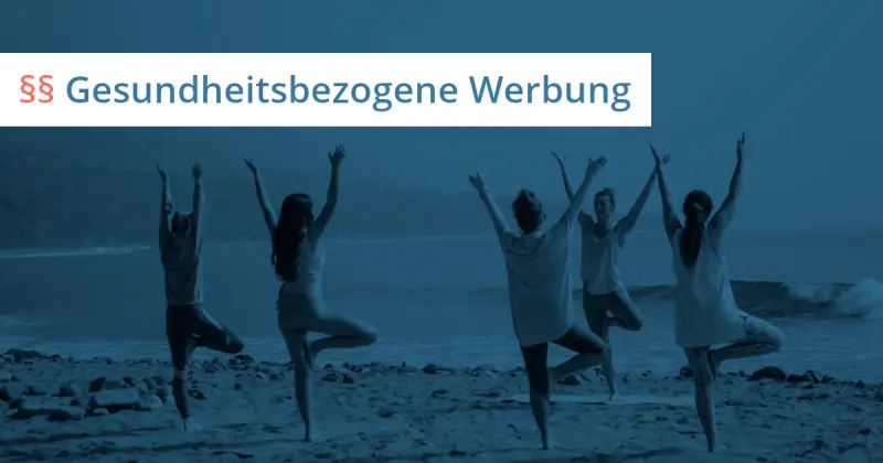 gesundheitsbezogene werbung abmahnung